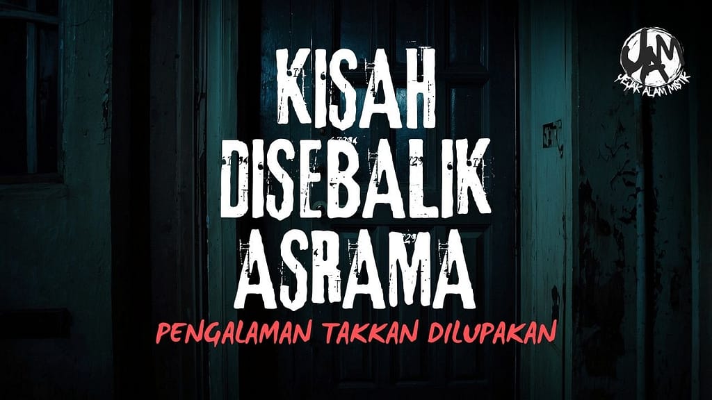 Gangguan Dari Asrama